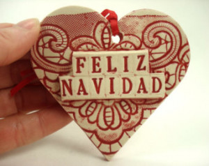 Feliz Navidad Heart Ornament, Spani sh Christmas Ornament, Christmas ...