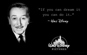 Walt Disney Quotes and Memorable Sayings