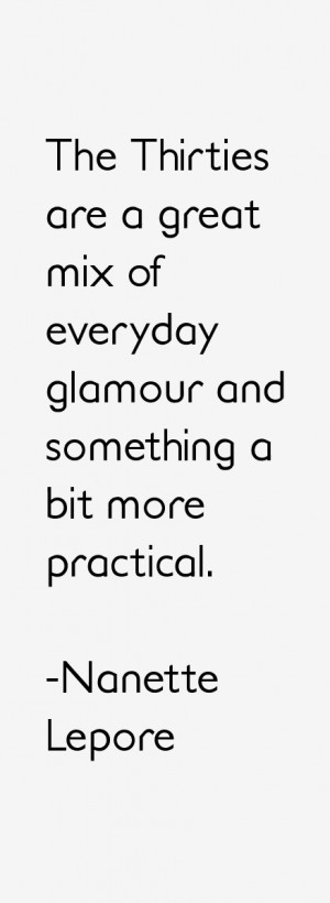 View All Nanette Lepore Quotes