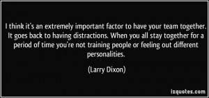 quote-i-think-it-s-an-extremely-important-factor-to-have-your-team ...