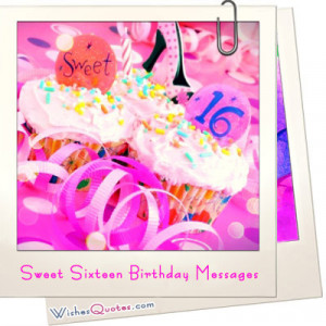 Sweet Sixteen #BirthdayMessages