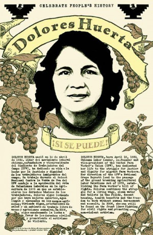 ... co-founder of the United Farm Workers Union. In the 1970's she