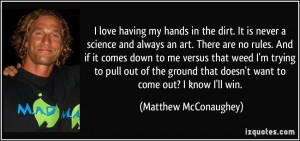 Matthew McConaughey Quote