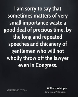 ... chicanery of gentlemen who will not wholly throw off the lawyer even