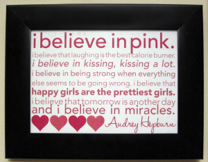 believe in pink” free Audrey Hepburn printable