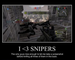 Funny Military Sniper Quotes I love snipers