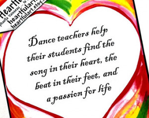DANCE TEACHER Inspirational Quote Motivational Print Appreciation ...