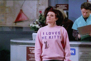 kitty yolo will and grace karen walker no regrets no shame work it i ...