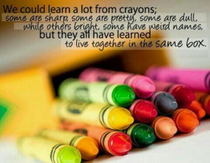 Crayon quote.