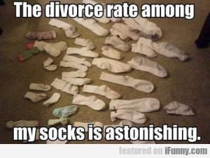 And the dryer is the divorce attorney