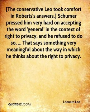 ... right to privacy, and he refused to do so, ... That says something