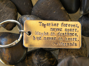 Quotes Together Forever Never Apart ~ Together forever, never apart ...
