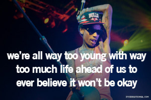Best Quotes Sayings Wiz Khalifa Life Okay Inspirational