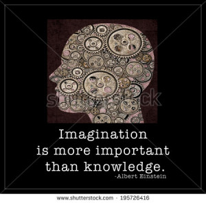 Imagination - a silhouetted human head filled with gears and a quote ...