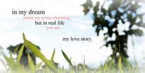 In My Dream You Are My Prince Charming Love quote pictures