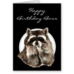 Funny Boss Birthday Humour, Cute Animal Raccoon Greeting Cards at ...