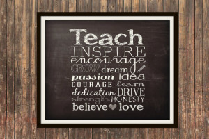 Teach teacher appreciation gift chalkboard typographic print 5x7 8x10 ...