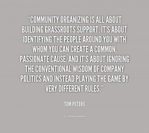 Quotes Building Community ~ Community organizing is all about building ...