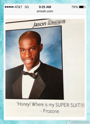 Probably the best Senior Quote I’ve ever seen…