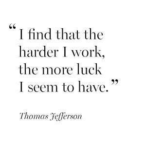 inspirational-quote-Thomas-Jefferson-hard-work-luck