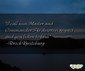 call him Master and Commander. He