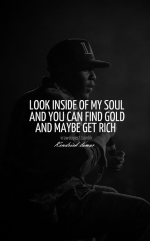 Kendrick Lamar Best Quotes – 16 photos