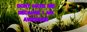 dont_hate_me_because-38103.jpg?i