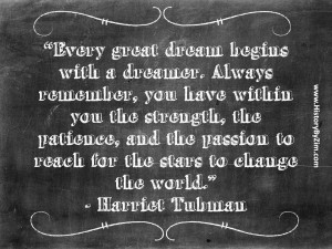 harriet tubman quotes about dreams