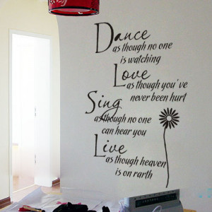 Dance Love Sing Live Quotes with Flower Inspirational Wall Decals ...