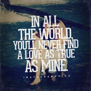 ... Love As True As Mine George Strait Quote graphic from Instagramphics