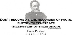 ThinkerShirts.com presents Ivan Pavlov and his famous quote 