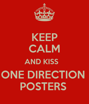 keep calm and kiss a one direction poster 2 png