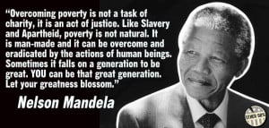 Overcoming Poverty – Nelson Mandela