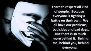 Respect others. I am learning to respect others opinions and just ...