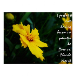 Yellow Flower Monet Quote Poster