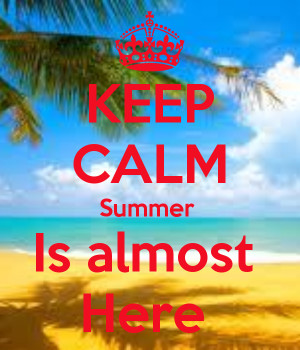 Keep calm summer is here quotes, sayings with wallpapers
