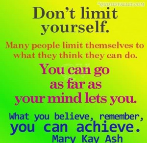 Don’t Limit Yourself