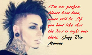 Jayy Von Monroe Quotes