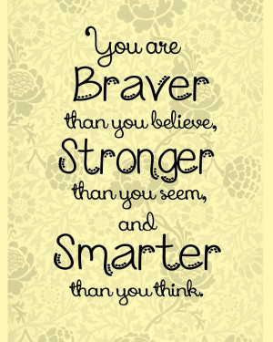 ... › Portfolio › Brave, Strong, Smart Quote - Winnie The Pooh
