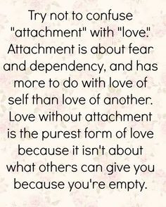 Attachment #motivation #inspiration #moveon www.amplifyhappinessnow ...