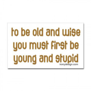 Wise Old Sayings and Quotes