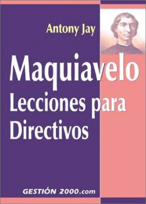 Start by marking “Maquiavelo Lecciones Para Directivos” as Want to ...