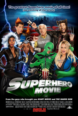 EXCLUSIVE: 'Superhero Movie' Poster Premiere!