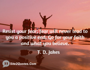 Positive Quotes - T. D. Jakes