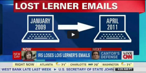 ... CNN Panel Rips Apart IRS’ Claim That It Lost Lois Lerner’s Emails
