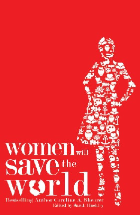 Start by marking “Women Will Save the World” as Want to Read: