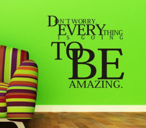 Modern Don't Worry Wall Decal Sticker Quote Wall Lettering Wall Art ...
