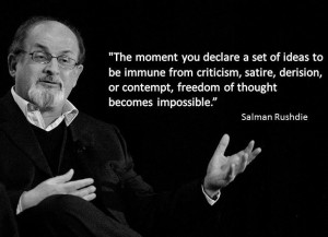... Or Contempt Freedom Of Thought Becomes Impossible - Salman Rushdie