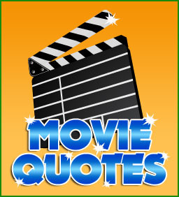 will post a quote from a movie; chatters must then guess what the film ...