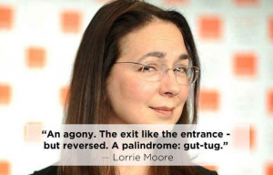 Lorrie Moore | 15 Profound Quotes About Heartbreak From Famous Authors